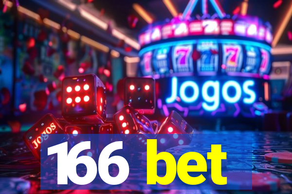 166 bet